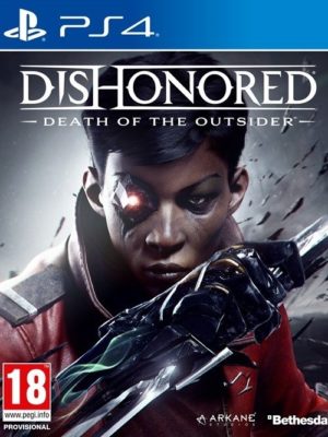 Dishonored: Death of the Outsider PS4